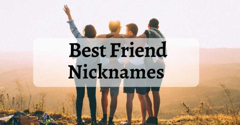 Best Friend Nicknames